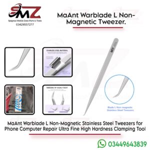 MaAnt Warblade L Non-Magnetic Stainless Steel Tweezers.