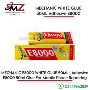 MECHANIC E8000 white glue 50ml multi-purpose liquid adhesive.