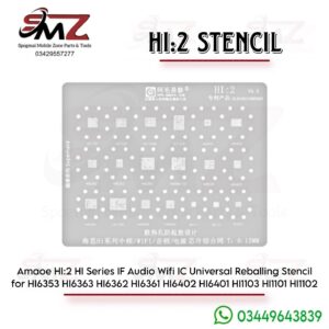 Amaoe Hi2 Audio Wifi IC Universal Reballing Stencil.