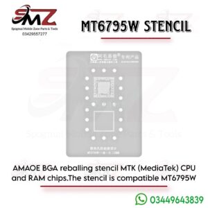 AMAOE MT6795W BGA REBALLING STENCIL.